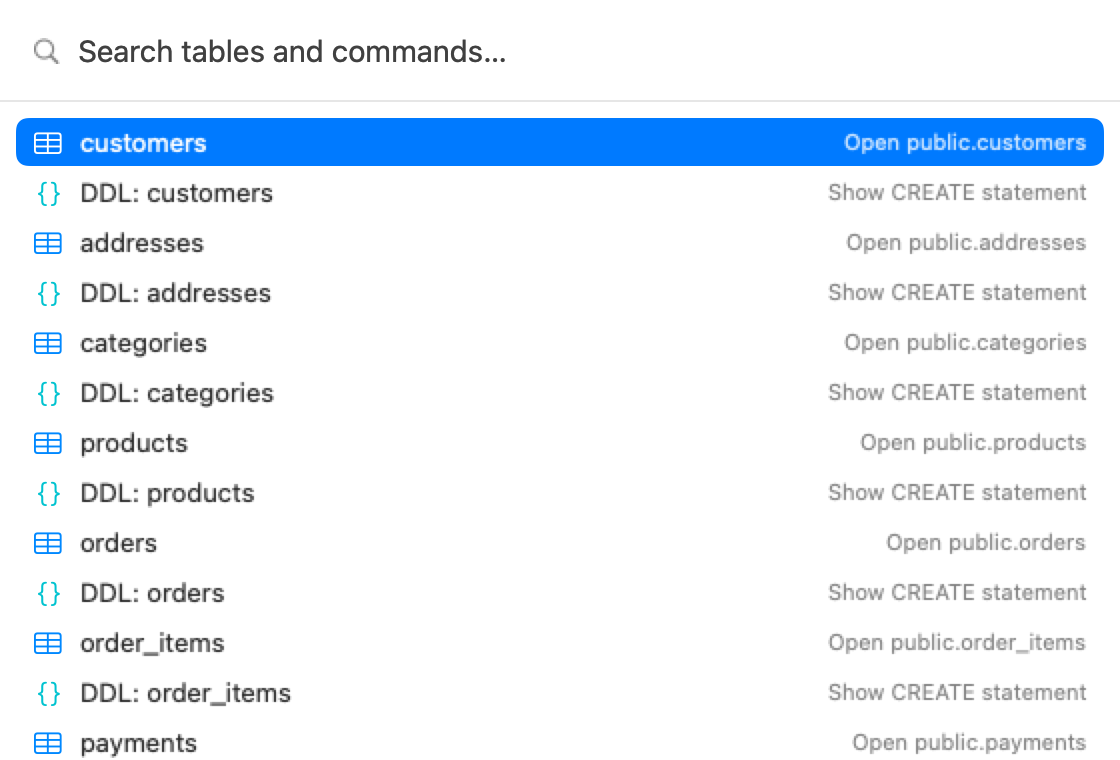 The command palette listing tables and their DDL actions.